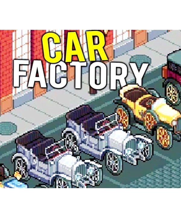 Epic Car Factory Steam Key GLOBAL